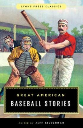 Silverman |  Great American Baseball Stories | eBook | Sack Fachmedien