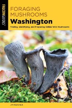 Meuninck |  Foraging Mushrooms Washington | eBook | Sack Fachmedien