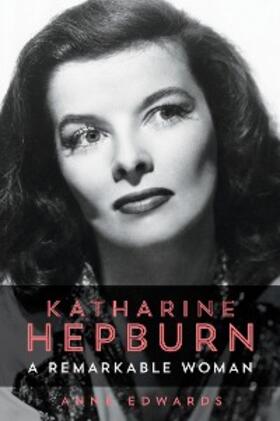 Edwards |  Katharine Hepburn | eBook | Sack Fachmedien