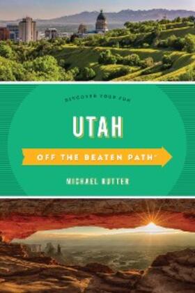 Rutter |  Utah Off the Beaten Path | eBook | Sack Fachmedien