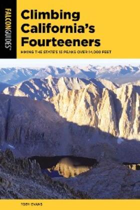 Evans |  Climbing California's Fourteeners | eBook | Sack Fachmedien