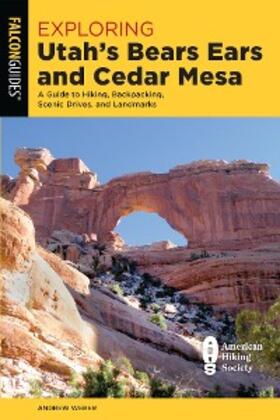 Weber |  Exploring Utah's Bears Ears and Cedar Mesa | eBook | Sack Fachmedien