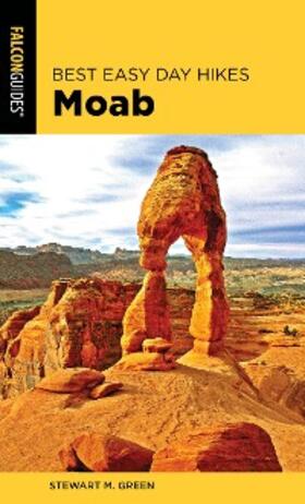 Green |  Best Easy Day Hikes Moab | eBook | Sack Fachmedien