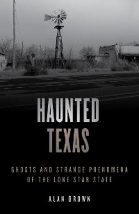 Brown |  Haunted Texas | eBook | Sack Fachmedien
