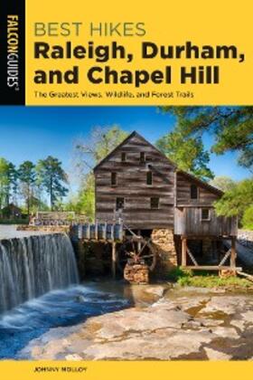 Molloy |  Best Hikes Raleigh, Durham, and Chapel Hill | eBook | Sack Fachmedien