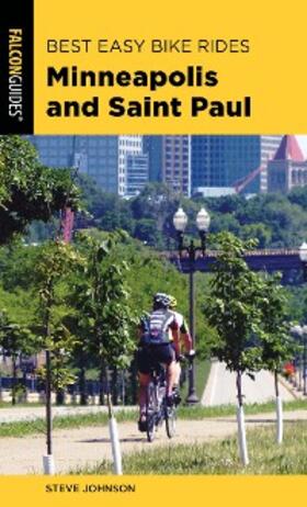 Johnson |  Best Easy Bike Rides Minneapolis and Saint Paul | eBook | Sack Fachmedien