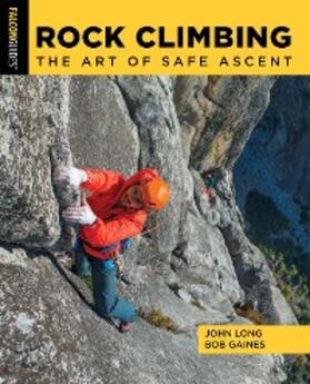 Long / Gaines |  Rock Climbing | eBook | Sack Fachmedien