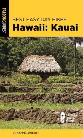 Swedo |  Best Easy Day Hikes Hawaii: Kauai | eBook | Sack Fachmedien