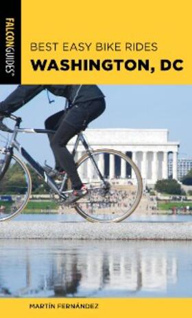 Fernandez |  Best Easy Bike Rides Washington, DC | eBook | Sack Fachmedien