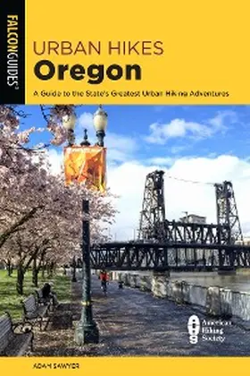 Sawyer |  Urban Hikes Oregon | eBook | Sack Fachmedien