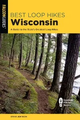 Johnson |  Best Loop Hikes Wisconsin | eBook | Sack Fachmedien
