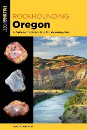 Johnson |  Rockhounding Oregon | eBook | Sack Fachmedien