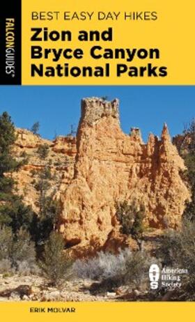 Molvar |  Best Easy Day Hikes Zion and Bryce Canyon National Parks | eBook | Sack Fachmedien