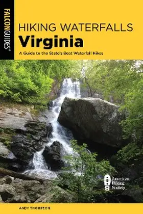 Thompson |  Hiking Waterfalls Virginia | eBook | Sack Fachmedien