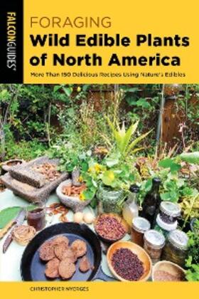 Nyerges |  Foraging Wild Edible Plants of North America | eBook | Sack Fachmedien