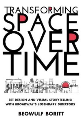 Boritt |  Transforming Space Over Time | eBook | Sack Fachmedien