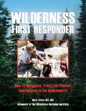 Tilton |  Wilderness First Responder | eBook | Sack Fachmedien