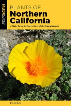 Begley |  Plants of Northern California | eBook | Sack Fachmedien