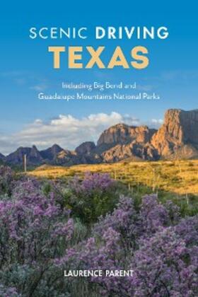 Parent |  Scenic Driving Texas | eBook | Sack Fachmedien