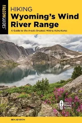 Adkison |  Hiking Wyoming's Wind River Range | eBook | Sack Fachmedien