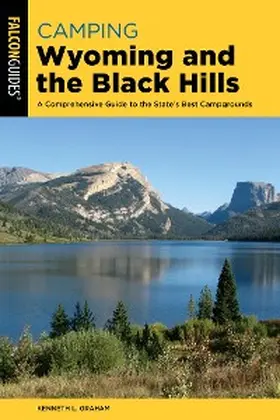 Graham |  Camping Wyoming and the Black Hills | eBook | Sack Fachmedien