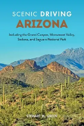 Green |  Scenic Driving Arizona | eBook | Sack Fachmedien