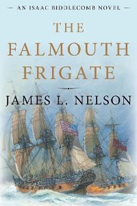Nelson |  Falmouth Frigate | eBook | Sack Fachmedien