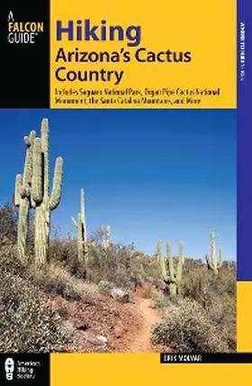 Molvar |  Hiking Arizona's Cactus Country | eBook | Sack Fachmedien