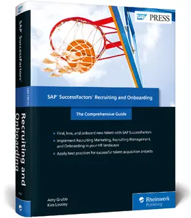 Grubb / Lessley |  SAP Successfactors Recruiting and Onboarding | Buch |  Sack Fachmedien
