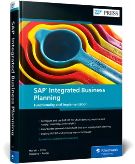 Markin / Sinha / Chandna |  SAP Integrated Business Planning | Buch |  Sack Fachmedien