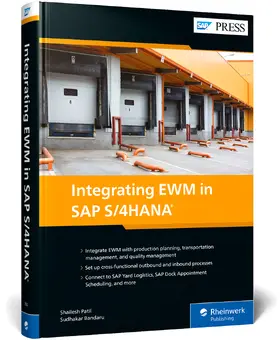 Patil / Bandaru |  Integrating EWM in SAP S/4HANA | Buch |  Sack Fachmedien