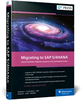 Densborn / Finkbohner / Höft |  Migrating to SAP S/4HANA | Buch |  Sack Fachmedien