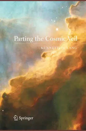 Lang |  Parting the Cosmic Veil | Buch |  Sack Fachmedien