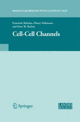 Baluška / Volkmann / Barlow | Cell-Cell Channels | Buch | 978-1-4939-0121-0 | www2.sack.de