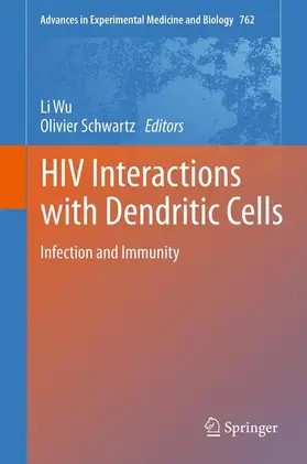 Schwartz / Wu |  HIV Interactions with Dendritic Cells | Buch |  Sack Fachmedien