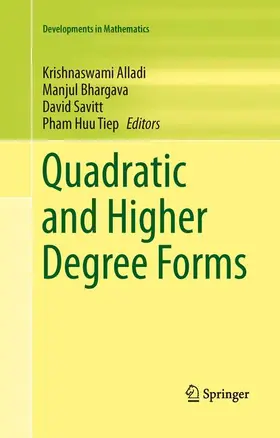Alladi / Tiep / Bhargava |  Quadratic and Higher Degree Forms | Buch |  Sack Fachmedien
