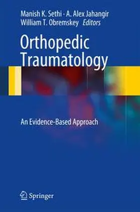 Sethi / Jahangir / Obremskey |  Orthopedic Traumatology | Buch |  Sack Fachmedien