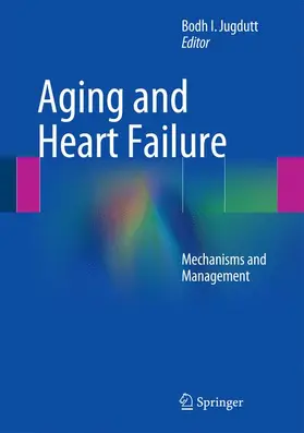 Jugdutt |  Aging and Heart Failure | Buch |  Sack Fachmedien