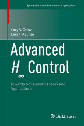 Orlov / Aguilar | Advanced H8 Control | E-Book | sack.de