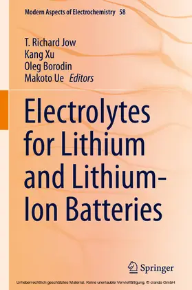 Jow / Xu / Borodin |  Electrolytes for Lithium and Lithium-Ion Batteries | eBook | Sack Fachmedien