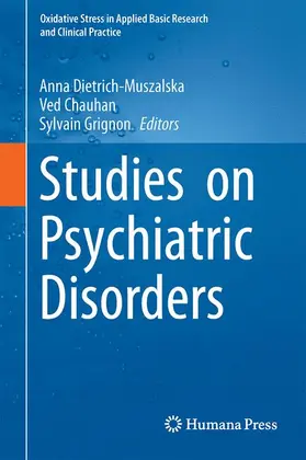 Dietrich-Muszalska / Grignon / Chauhan |  Studies on Psychiatric Disorders | Buch |  Sack Fachmedien