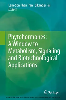 Tran / Pal |  Phytohormones: A Window to Metabolism, Signaling and Biotechnological Applications | eBook | Sack Fachmedien