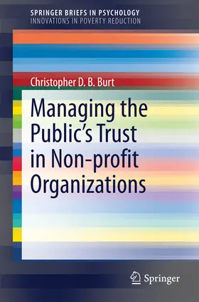 Burt |  Managing the Public's Trust in Non-profit Organizations | eBook | Sack Fachmedien