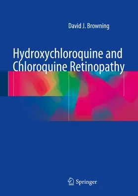 Browning | Hydroxychloroquine and Chloroquine Retinopathy | E-Book | sack.de