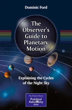 Ford |  The Observer's Guide to Planetary Motion | eBook | Sack Fachmedien