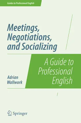 Wallwork | Meetings, Negotiations, and Socializing | E-Book | sack.de