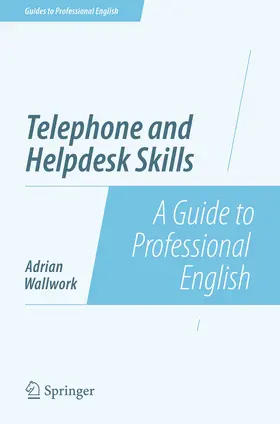 Wallwork |  Telephone and Helpdesk Skills | eBook | Sack Fachmedien