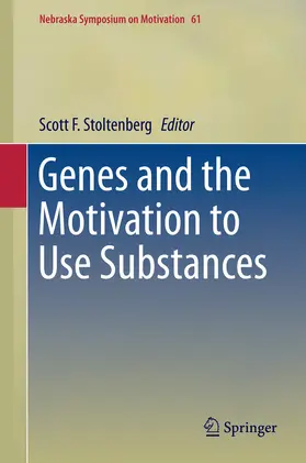 Stoltenberg |  Genes and the Motivation to Use Substances | eBook | Sack Fachmedien