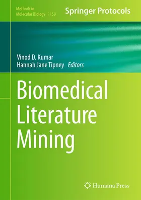 Kumar / Tipney |  Biomedical Literature Mining | Buch |  Sack Fachmedien
