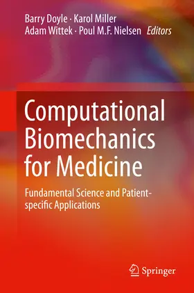 Doyle / Miller / Wittek |  Computational Biomechanics for Medicine | eBook | Sack Fachmedien